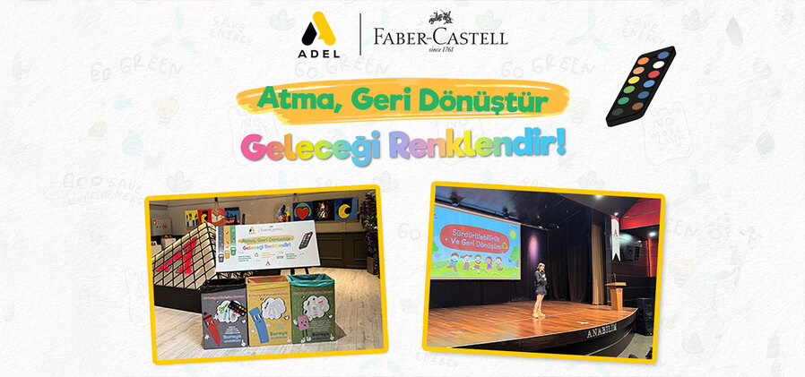 Adel/Faber-Castell, Atık Kırtasiye Malzemelerini Sulu Boyaya Dönüştürdü
